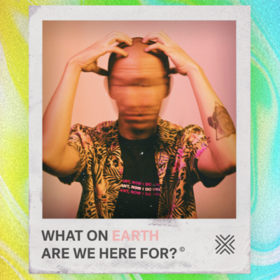 What on Earth Are We Here For? Pathway Image